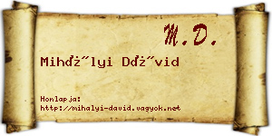 Mihályi Dávid névjegykártya